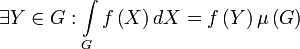 \exists Y\in G:\int\limits_{G}{f\left( X \right)dX}=f\left( Y \right)\mu \left( G \right)