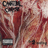 Обложка альбома «The Bleeding» (Cannibal Corpse, 1994)