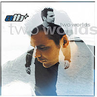 Обложка альбома «Two Worlds» (ATB, 2000)