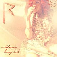 Обложка сингла «California King Bed» (Рианны, 2011)