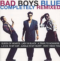 Обложка альбома «Completely Remixed» (Bad Boys Blue, 1994)