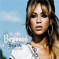 Обложка сингла «Déjà Vu» (Бейонсе при участии Jay-Z, {{{Год}}})