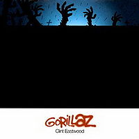 Обложка сингла «Clint Eastwood» (Gorillaz, 2001)