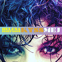 Обложка альбома «Kyss Mej» (Хелены Юсефссон, 2011)
