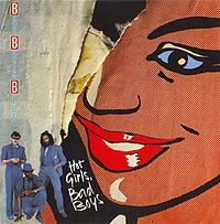 Обложка альбома «Hot Girls, Bad Boys» (Bad Boys Blue, 1985)