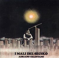 Обложка альбома «I mali del secolo» (Адриано Челентано, 1972)
