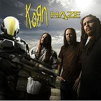 Обложка сингла «Haze» (Korn, (2008))