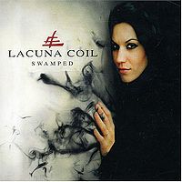 Обложка сингла «Swamped» (Lacuna Coil, (2004))