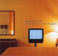 Обложка сингла «Only When I Lose Myself» (Depeche Mode, 1998)
