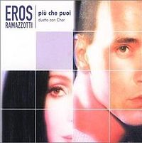 Обложка сингла «Più che puoi» (Эрос Рамаццотти, Шер, 2001)