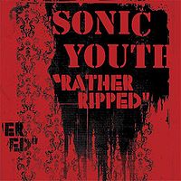 Обложка альбома «Rather Ripped» (Sonic Youth, 2006)