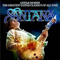 Обложка альбома «Carlos Santana - Guitar Heaven: The Greatest Guitar Classics of All Time» (Карлоса Сантаны, 2010)