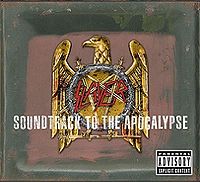 Обложка альбома «Soundtrack to the Apocalypse» (Slayer, 2003)