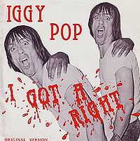 Обложка сингла «I Got a Right!» (Iggy and the Stooges, (1977))