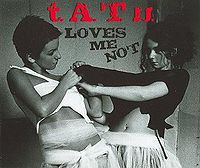 Обложка сингла «Loves Me Not» (t.A.T.u., (2006))