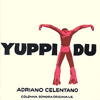 Обложка альбома «Yuppi du» (Адриано Челентано, 1975)