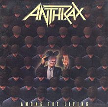 Обложка альбома «Among the Living» (Anthrax, 1987)