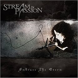 Обложка альбома «Embrace the Storm» (Stream of Passion, 2005)