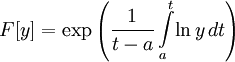F[y]=\exp \left( \frac{1}{t-a}\int\limits_a^t\limits\! \ln y\,dt \right) 