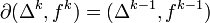 \partial(\Delta^k,f^k)=(\Delta^{k-1},f^{k-1})