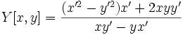 Y[x,y]=\frac{(x'^2-y'^2)x'+2xyy'}{xy'-yx'}