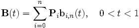 \mathbf{B}(t)=\sum^n_{i=0} \mathbf{P}_i \mathbf{b}_{i,n}(t),\quad 0&amp;amp;lt;t&amp;amp;lt;1